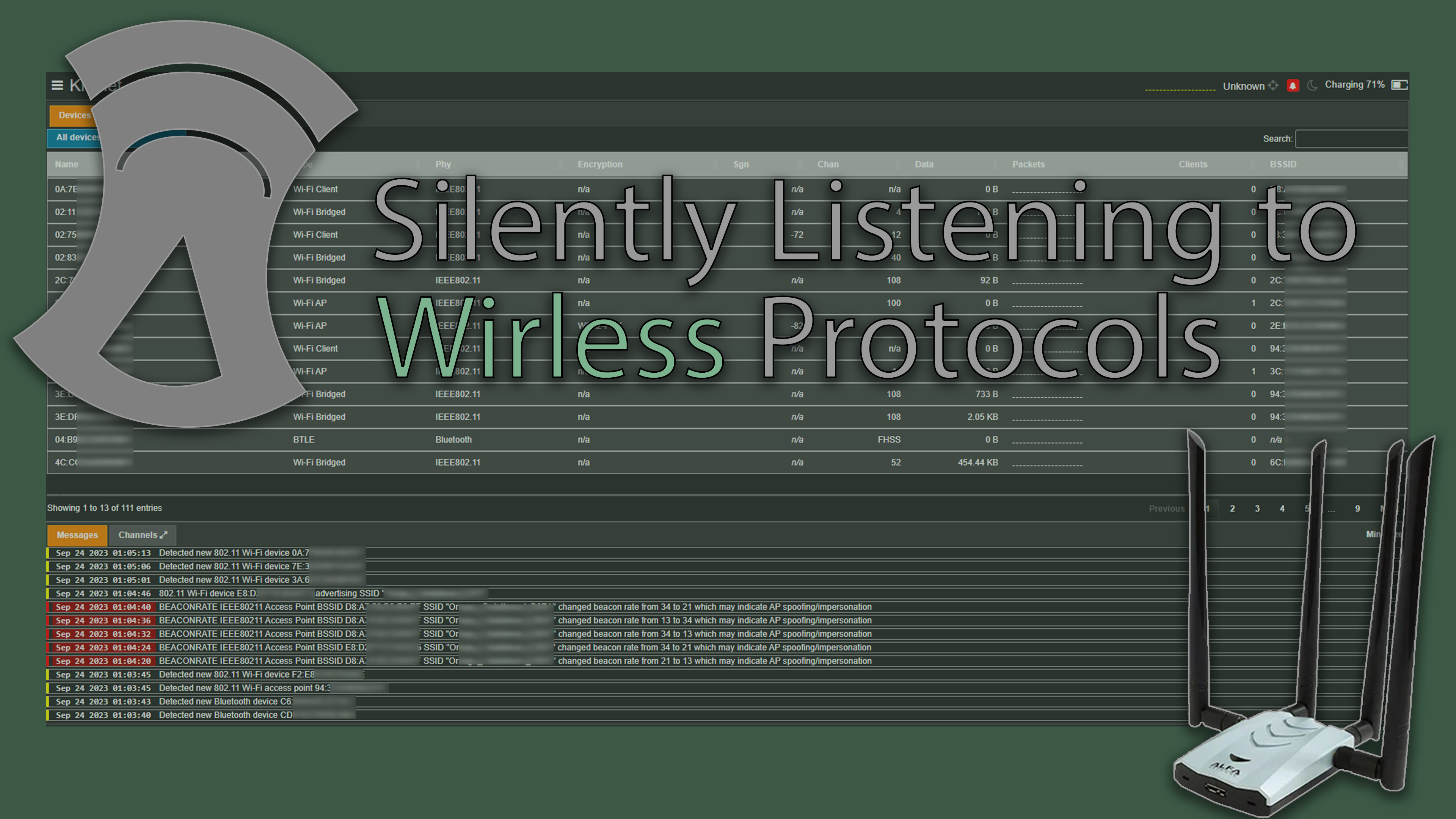 Listening to different devices in the wild. Kismet and wireless device monitoring.